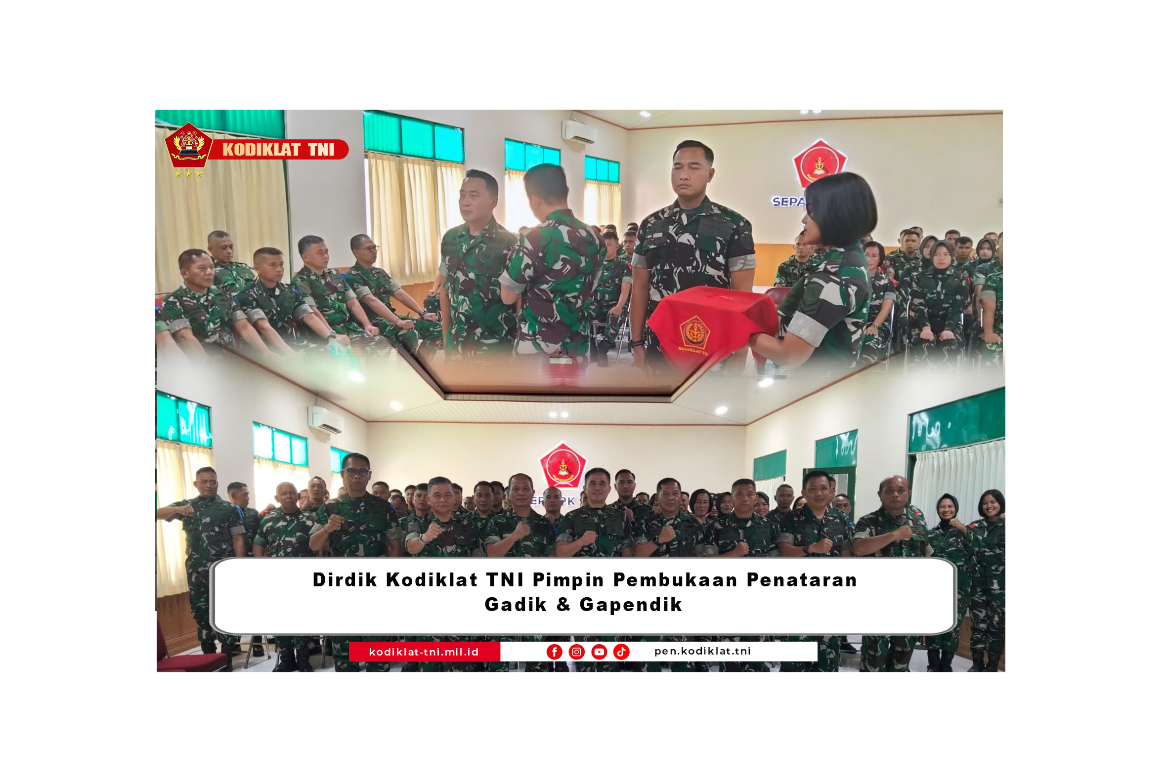 DIRDIK KODIKLAT TNI BUKA TARGADIK DAN GAPENDIK