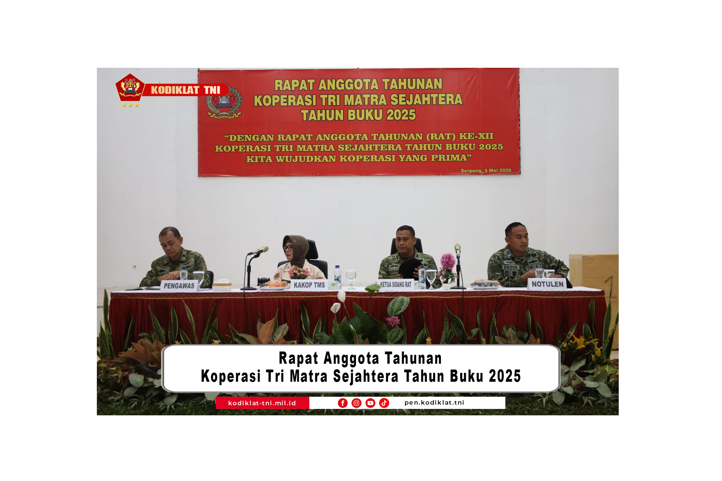 KOPERASI TRI MATRA SEJAHTERA GELAR RAPAT ANGGOTA TAHUNAN (RAT) TAHUN BUKU 2025